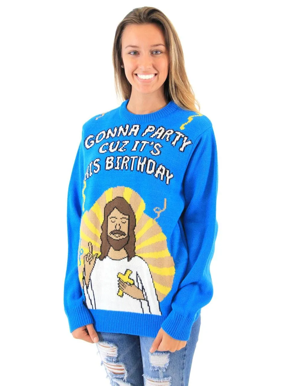 Gonna Party Cuz It's His Birthday Ugly Sweater